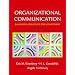 Organizational Communication: Balancing Creativity and Constraint