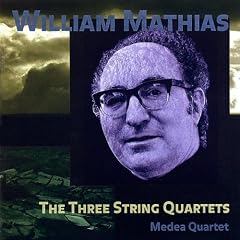 Mathias - String Quartets Nos 1-3