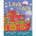 A Lark in the Ark: A Loopy Lift-the-flap Book