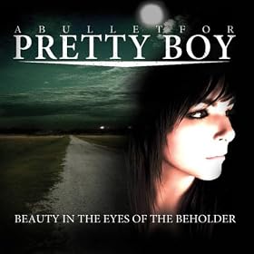 Beauty In the Eyes of the Beholder