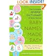 Baby Names Made Easy: The Complete... by Amanda E Barden