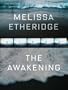 Melissa Etheridge - The Awakening
