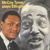 Mccoy Tyner Plays Ellington