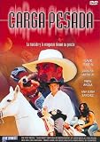 Carga Pesada [DVD] [Region 1] [US Import] [NTSC]