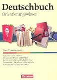Produkt-Bild: Deutschbuch - Neue Grundausgabe: 5.-10. Schuljahr - Orientierungswissen: Sch&uuml;lerbuch