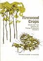 Firewood Crops, Shrubs and Tree Species for Energy Production, Volume 2,