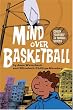 Mind Over Basketball: Coach Yourself to Handle Stress