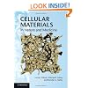 Cellular Materials in Nature and Medicine