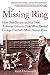 The Missing Ring: How Bear Bryant and the 1966 Alabama Crimson Tide Were Denied College Football's Most Elusive Prize