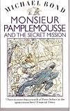 Monsieur Pamplemousse and the secret mission