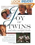 The Joy of Twins and Other Multiple B...