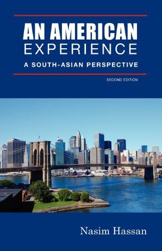 An American Experience: A South-Asian Perspective