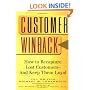 Customer Winback: How to Recapture Lost Customers--And Keep Them Loyal