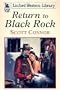 Return to Black Rock (Linford Western)