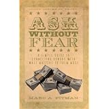 Ask Without Fear!: A Simple Guide to Connecting Donors With What Matters to Them Most