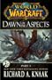 World of Warcraft: Dawn of the Aspects: Part I