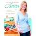 In the Kitchen with Anna: New Ways with the Classics