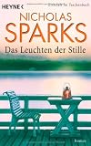 Das Leuchten der Stille: Roman