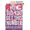 How Did You Get This Number