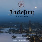 Factotum: The Foundling's Tale, Part Three | D. M. Cornish