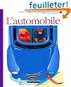 L'automobile: Le camion, la bicyclette, la moto