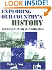 Exploring Our Country's History: Linking Fiction to Nonfiction
