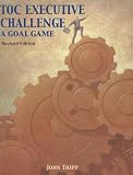 Toc Executive Challenge: A Goal Game
