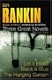 Three Great Novels: Let it Bleed / Black & Blue / The Hanging Garden