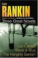 Ian Rankin: Three Great Novels: Rebus