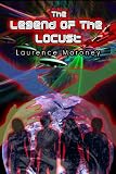 The Legend of The Locust
