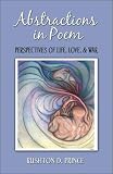 Abstractions in Poem: Perspectives of Life, Love, and War

Amazon.Com Rank: # 7,084,458

Click here to learn more or buy it now!