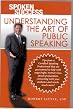 Spoken Success: Understanding the Art of Public Speaking