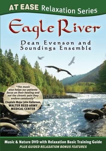 CD-Charts  Music : Eagle River: At Ease Relaxation Series