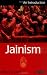 Jainism: An Introduction (Introduction to Religion)