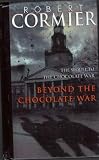 Beyond the Chocolate War