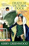 Death at Victoria Dock (Phryne Fisher Mysteries)