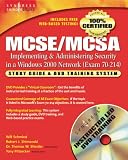  : 70-214: MCSE/MCSA Guide to Implementing and Administering Security in a Microsoft Windows 2000 Network