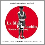 La Mala Educaci�n - Schlechte Erziehung