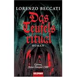 Das Teufelsritual: Romanvon "Lorenzo Beccati"