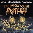 The Chickens Are Restless (Far Side)