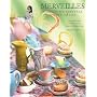 Merveilles : D�licieuses recettes au pays d'Alice