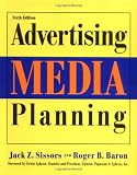 Advertising Media Planning, Sixth Edition