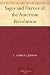 Sages and Heroes of the American Revolution