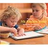 Mit Kindern malen: Wachsfarben, Aquarellfarben, Pflanzenfarben