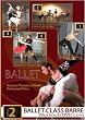 Russian State Theatre Ballet Class