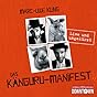 Das Känguru-Manifest: 4 CDs
