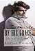 By His Grace (The Morgan Brothers Book 1) (Christian Romance / Religious Fiction Romance)