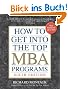 How to Get into the Top MBA Programs, 6th Editon