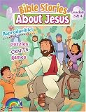 Bible Stories About Jesus (Bible Stories about Jesus)