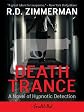 Death Trance (A Novel of Hypnotic Detection)